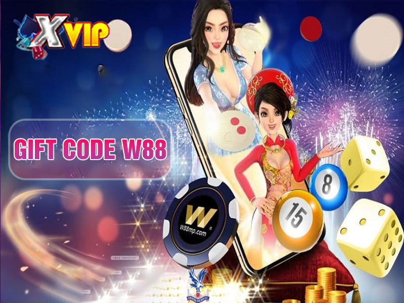 Sảnh cược tài xỉu W88 tặng code khủng 